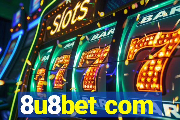 8u8bet com